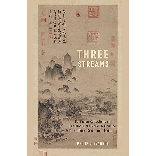 Three Streams, Philip J. Ivanhoe