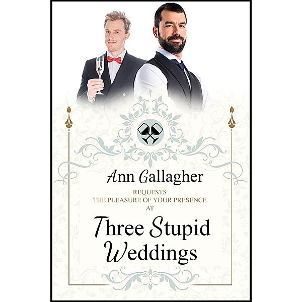 Three Stupid Weddings, Ann Gallagher