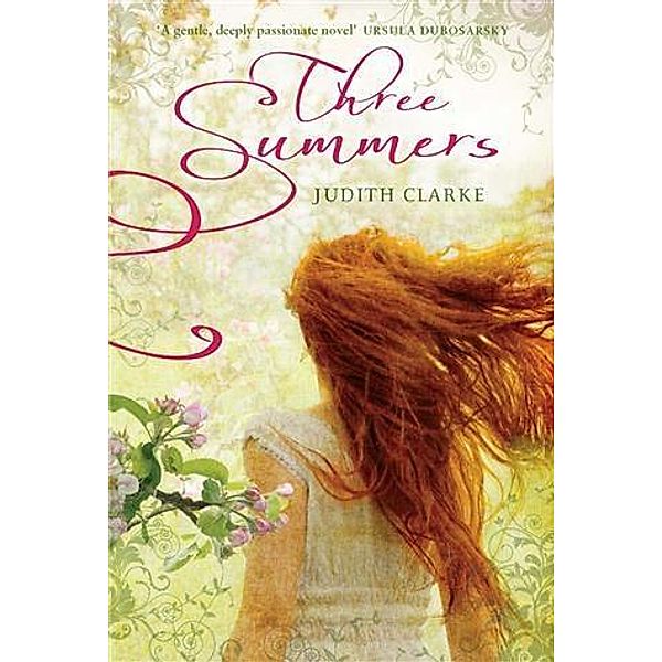 Three Summers, Judith Clarke