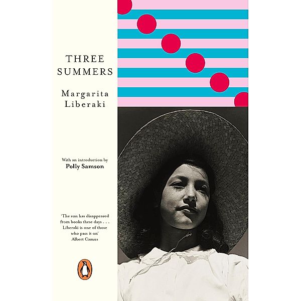 Three Summers / Penguin European Writers, Margarita Liberaki