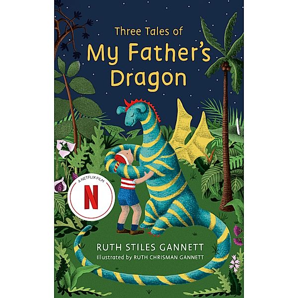 Three Tales of My Father's Dragon, Ruth Stiles Gannett