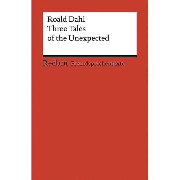 Three Tales of the Unexpected, Roald Dahl