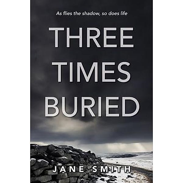 Three Times Buried, Jane Smith, Jane Margaret Smith