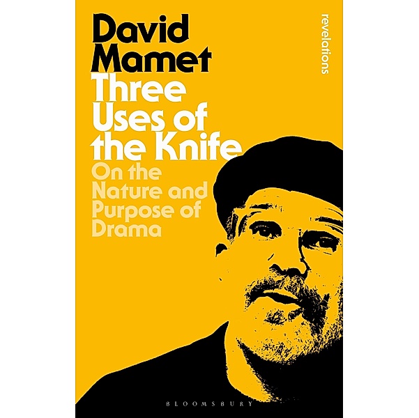 Three Uses Of The Knife, David Mamet