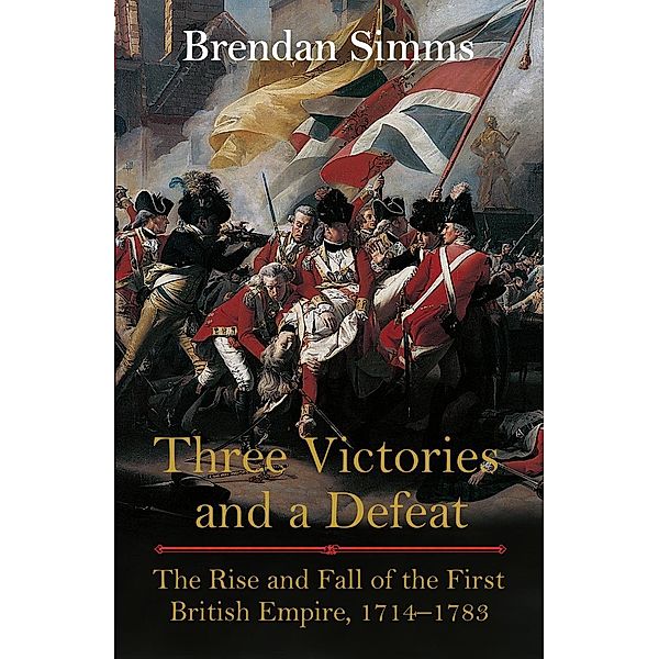 Three Victories and a Defeat, Brendan Simms
