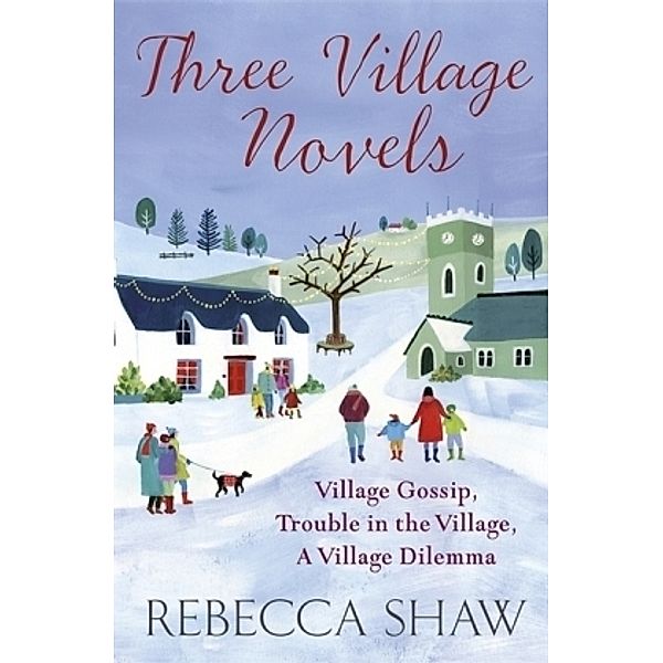 Three Village Novels, Rebecca Shaw