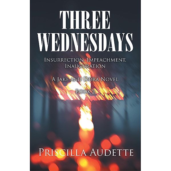 Three Wednesdays, Priscilla Audette