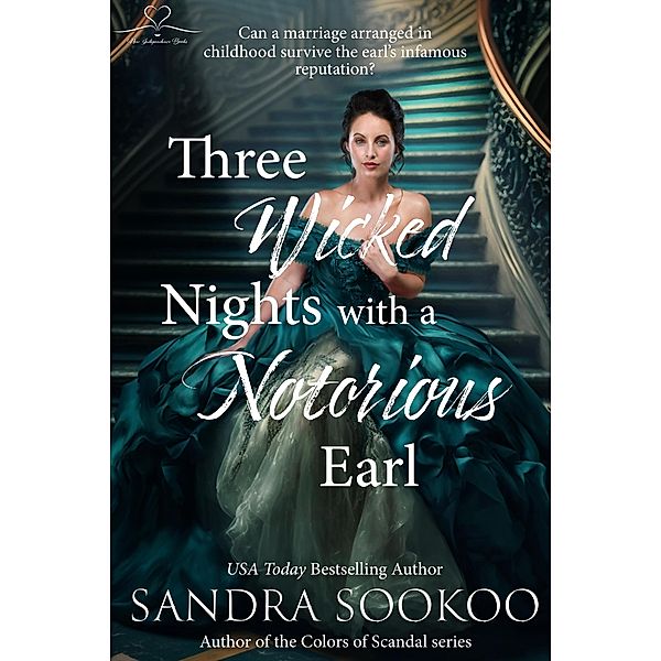 Three Wicked Nights with a Notorious Earl, Sandra Sookoo