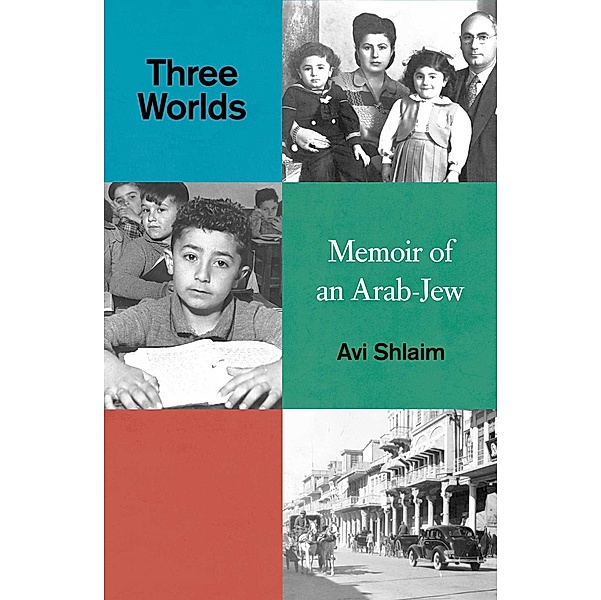 Three Worlds, Avi Shlaim