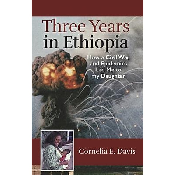 Three Years in Ethiopia, Cornelia E. Davis