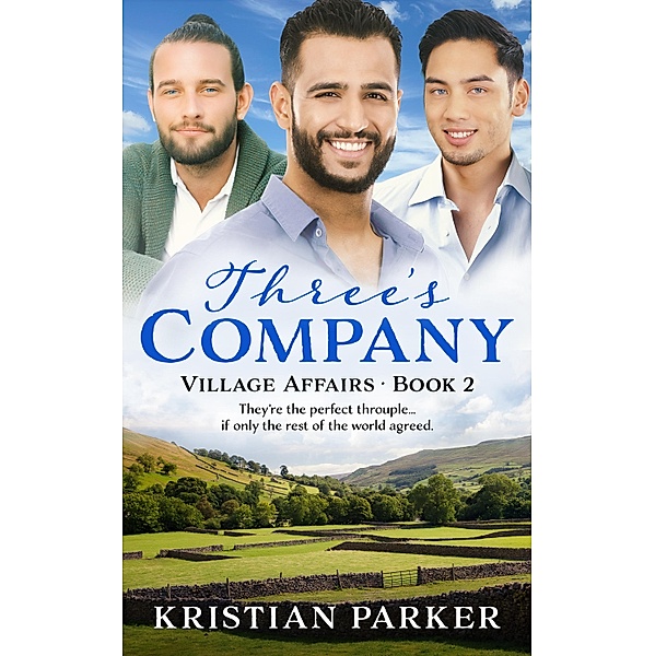 Three's Company / Village Affairs Bd.2, Kristian Parker