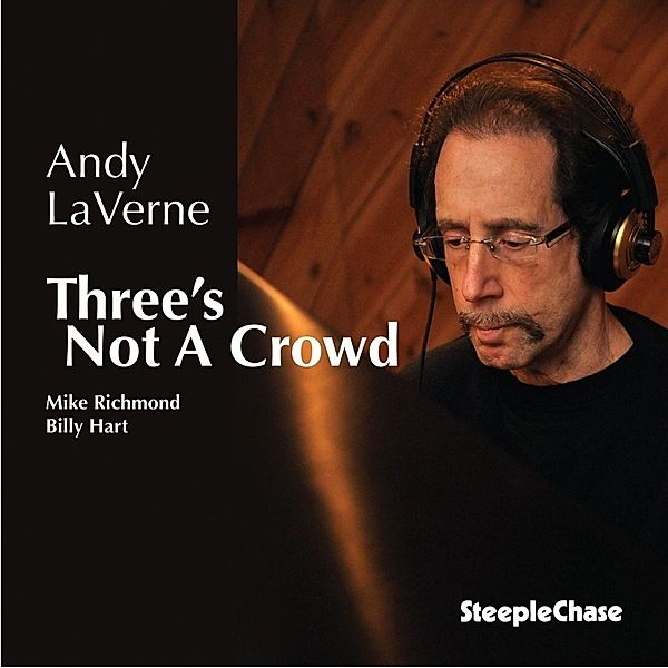 Three'S Not A Crowd, Andy LaVerne