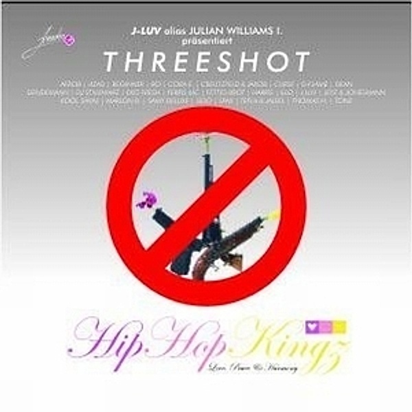 Threeshot - Love, Peace And Harmony, J-luv Feat.hip Hop Kingz