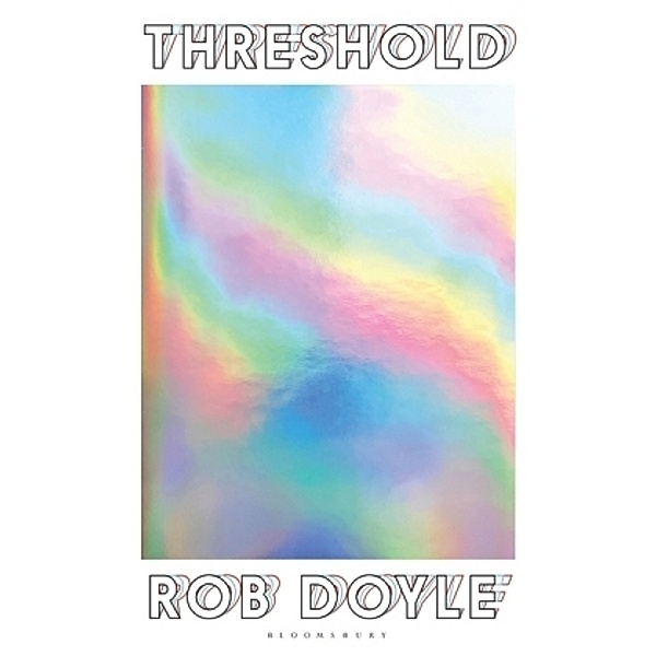 Threshold, Rob Doyle
