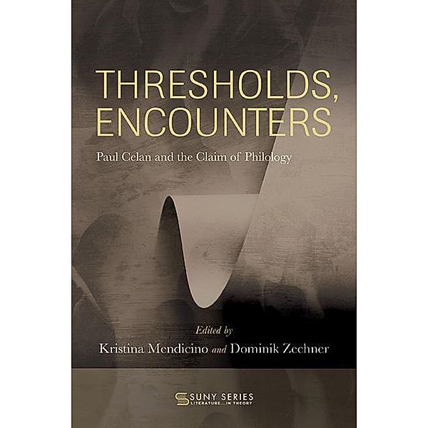 Thresholds, Encounters / SUNY series, Literature . . . in Theory