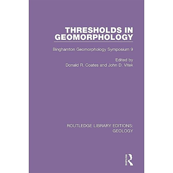 Thresholds in Geomorphology