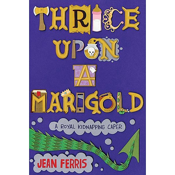 Thrice Upon a Marigold / Upon a Marigold, Jean Ferris