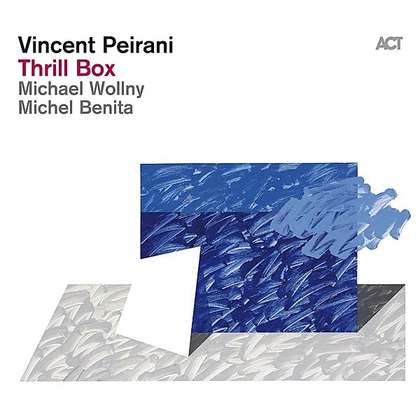 Thrill Box, Vincent Peirani, Michael Wollny, Michel Benita