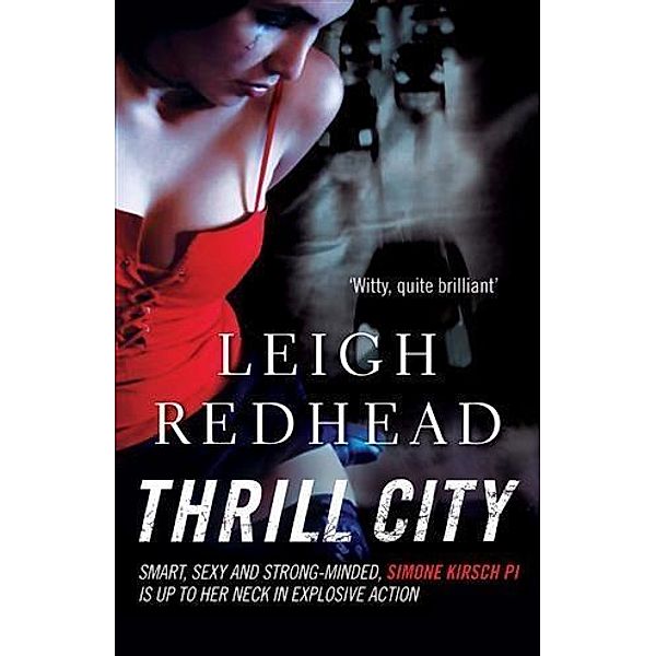 Thrill City, Leigh Redhead