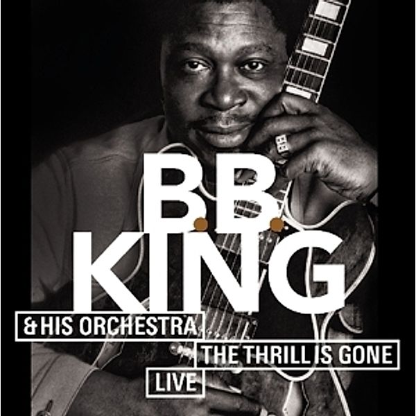 Thrill Is Gone-Live-, B.b. King