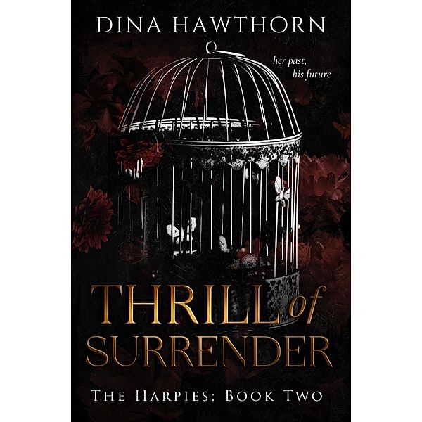Thrill of Surrender (The Harpies, #2) / The Harpies, Dina Hawthorn