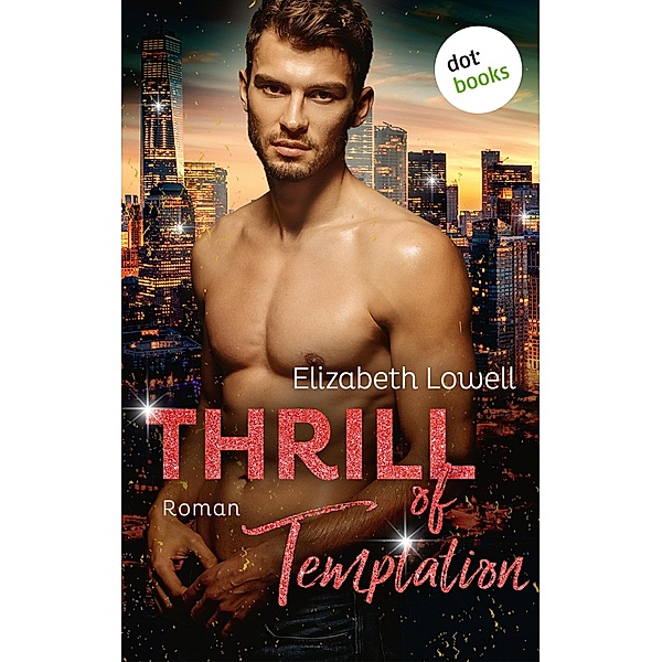 Thrill of Temptation / Die Donavan-Saga Bd.1, Elizabeth Lowell
