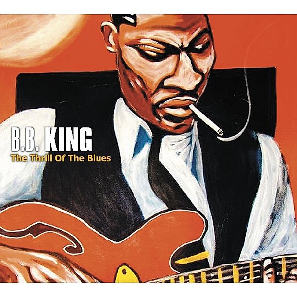 Thrill Of The Blues, B.b. King