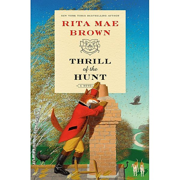 Thrill of the Hunt / Sister Jane Bd.14, Rita Mae Brown