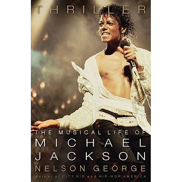 Thriller, Nelson George