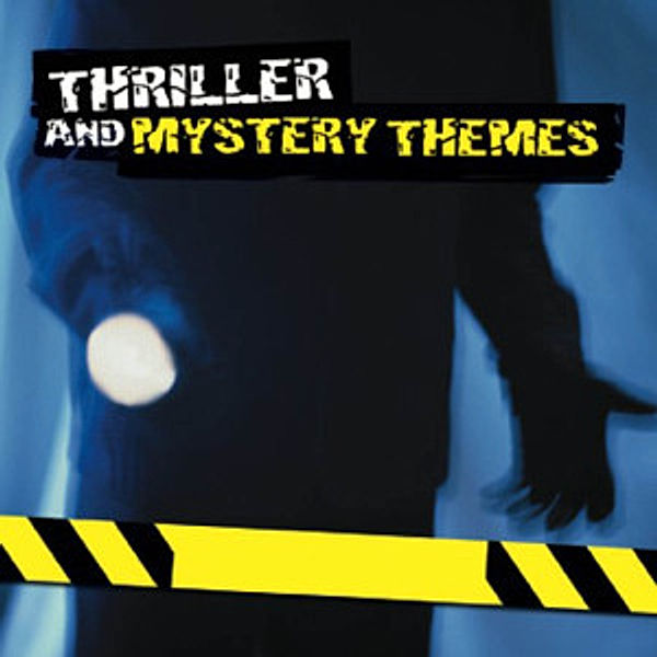 Thriller And Mystery Themes, Diverse Interpreten