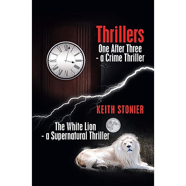 Thrillers, Keith Stonier