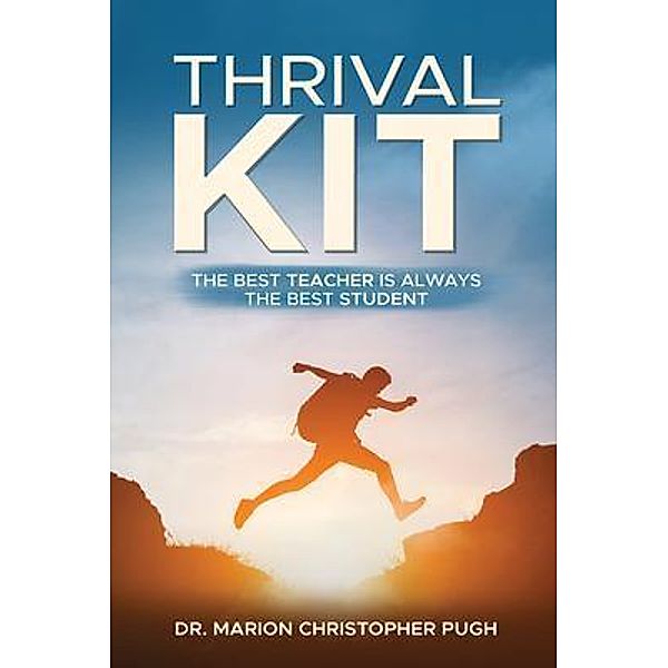 Thrival Kit, Marion Christopher Pugh