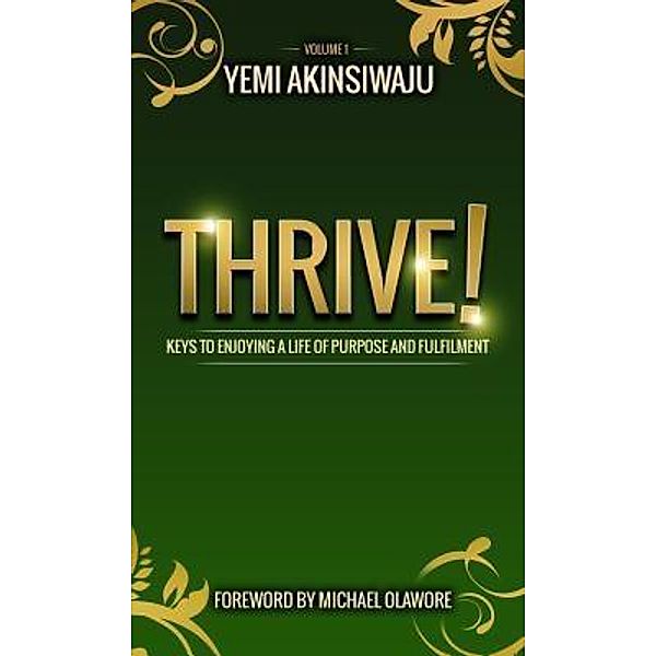 Thrive, Yemi Akinsiwaju