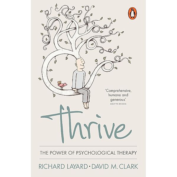 Thrive, Richard Layard, David M. Clark