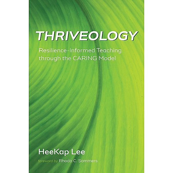 Thriveology, HeeKap Lee