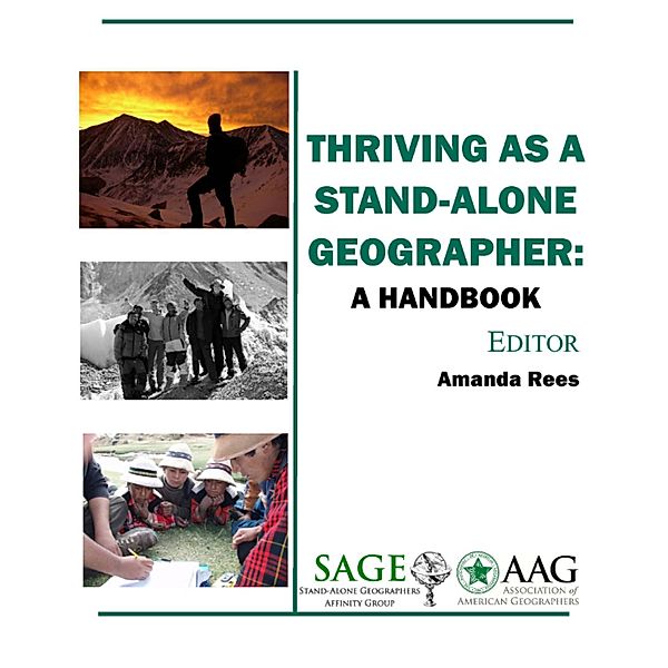 Thriving as a Stand-Alone Geographer: A Handbook, Amanda Rees