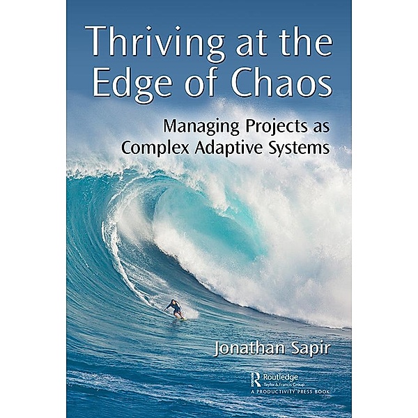Thriving at the Edge of Chaos, Jonathan Sapir