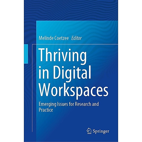 Thriving in Digital Workspaces