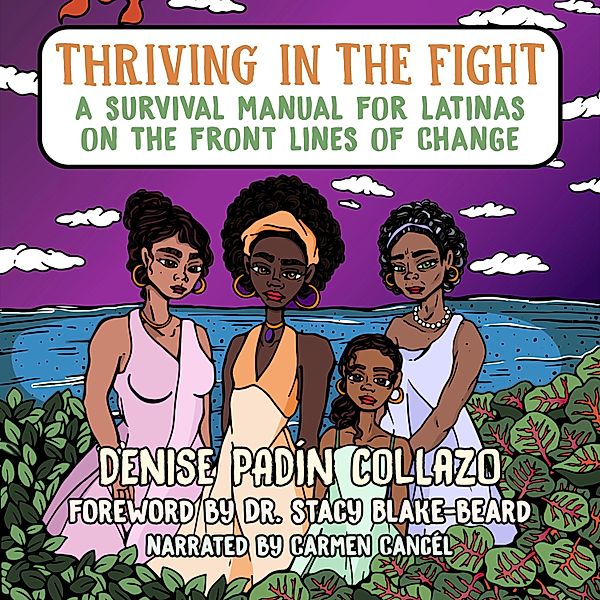 Thriving in the Fight, Denise Padín Collazo