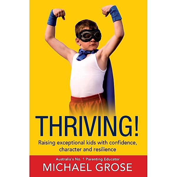 Thriving! / Puffin Classics, Michael Grose