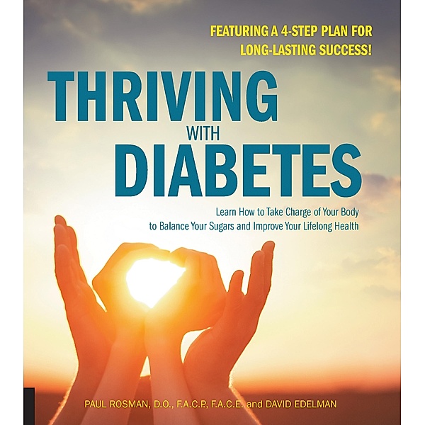 Thriving with Diabetes, Paul Rosman, David Edelman