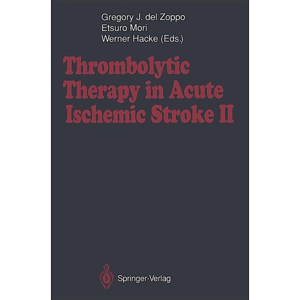 Thrombolytic Therapy in Acute Ischemic Stroke II