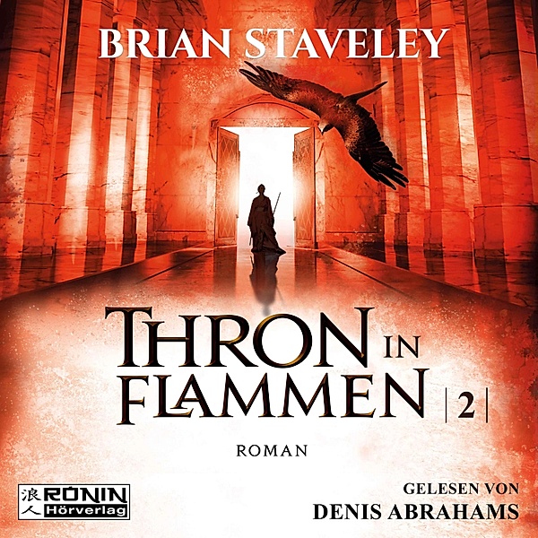 Thron - 2 - Thron in Flammen, Brian Staveley
