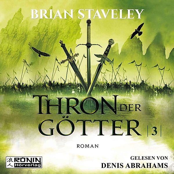 Thron - 3 - Thron der Götter, Brian Staveley