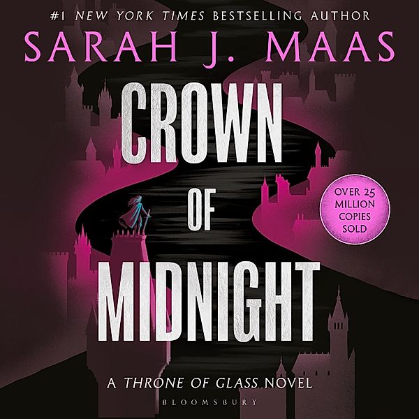 Throne of Glass - 2 - Crown of Midnight, Sarah J. Maas