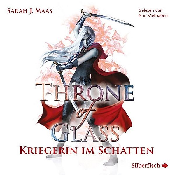 Throne of Glass - 2 - Kriegerin im Schatten, Sarah J. Maas