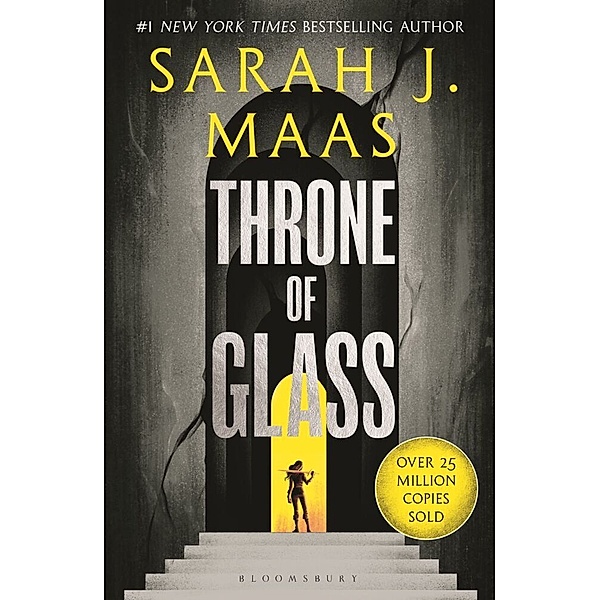 Throne of Glass, Sarah J. Maas