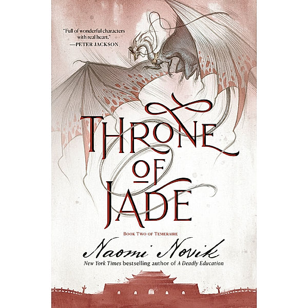 Throne of Jade, Naomi Novik