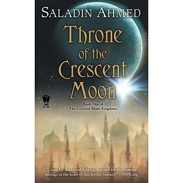 Throne of the Crescent Moon, Saladin Ahmed