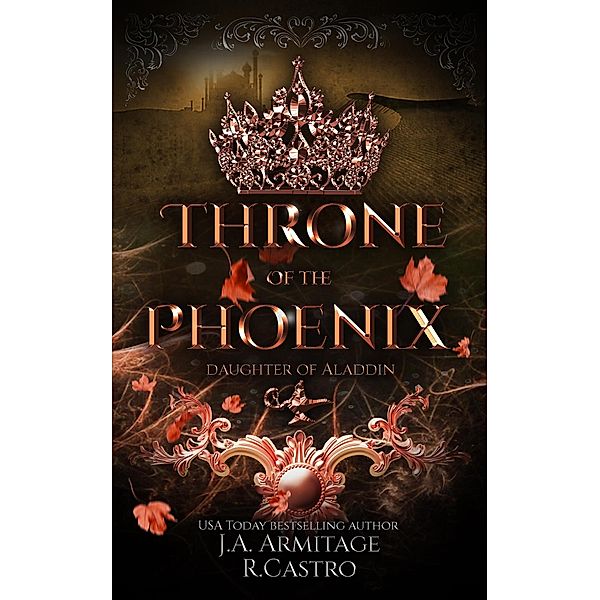 Throne of the Phoenix (Kingdom of Fairytales, #27) / Kingdom of Fairytales, J. A. Armitage, R. Castro